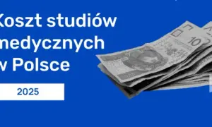 Ile kosztują studia medyczne w Polsce? Zaskakujące ceny i porównania