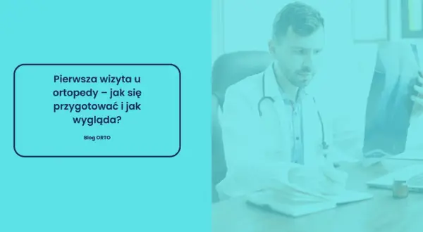Ortopeda dziecięcy NFZ: Jak umówić wizytę i skrócić kolejki?