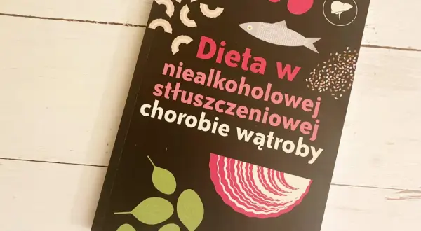 Dieta na stłuszczenie wątroby: Cofnij chorobę! 7 zasad i jadłospis