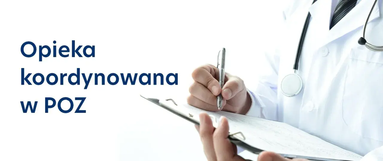 Opieka koordynowana POZ: Czy to przyszłość Twojego leczenia?