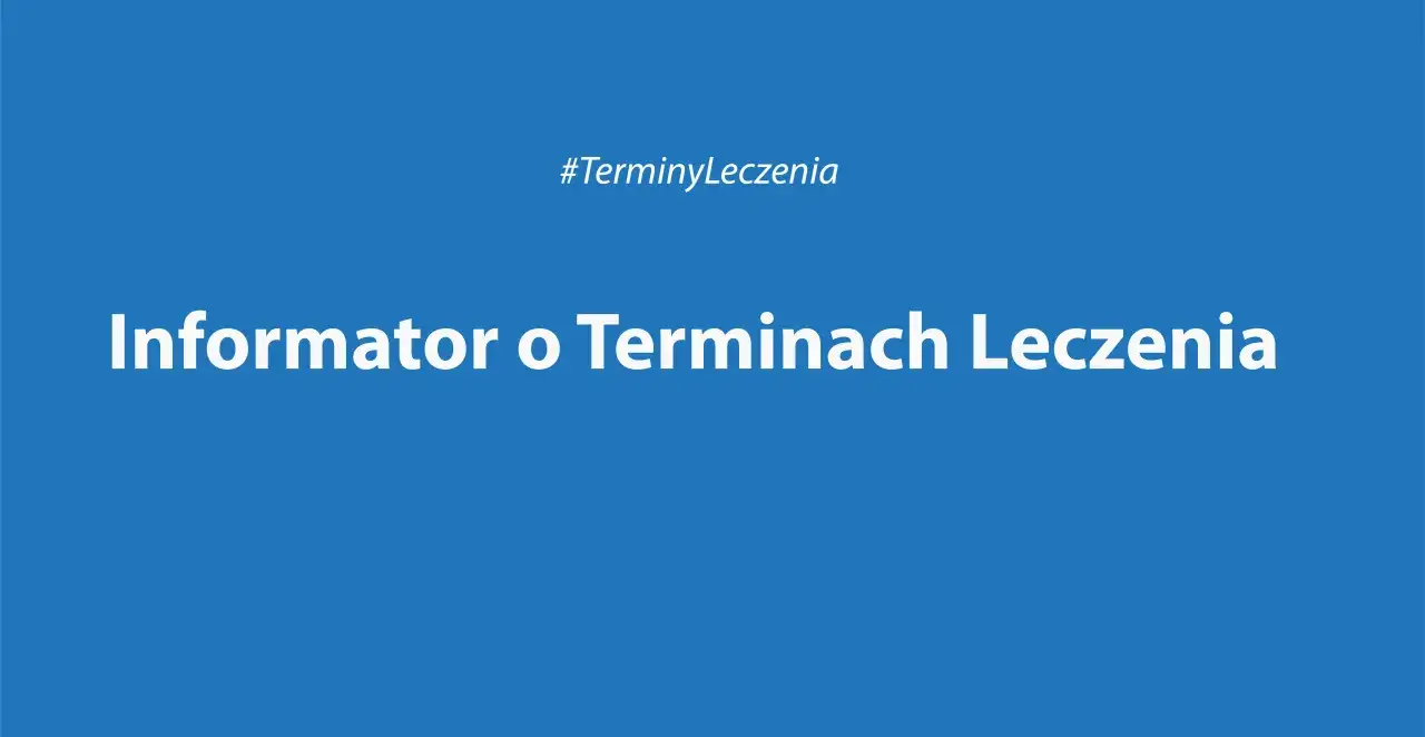 NFZ Informator o terminach leczenia
